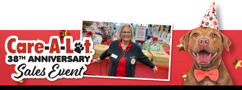 Care-A-Lot 38th Anniversary Sales Event