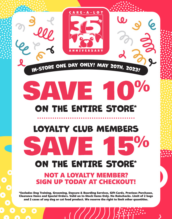 Care-A-Lot 25th Anniversary Customer Appreciation Sale-A-Bration