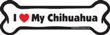I Love My Chihuahua Dog Bone Magnet 7&quot; 19050190