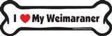 I Love My Weimaraner Dog Bone Magnet 7&quot; 19050540