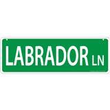 Labrador Lane  Street Sign  I011449