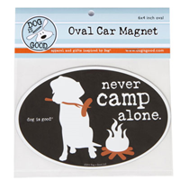 Dog is Good® Oval Car Magnet Never Camp Alone I007524