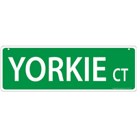 Yorkie Court Street Sign  I011472