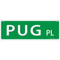 Pug Place Street Sign  I011581